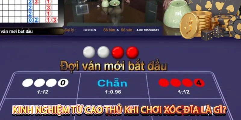 Bí kíp chinh phục bàn cược xóc đĩa XVIP