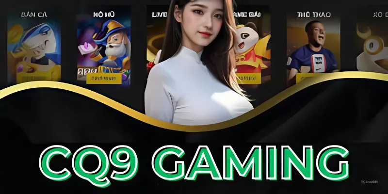 Live Casino Trực Tuyến CQ9 Gaming XVIP Hot Nhất 2024